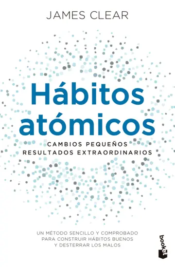LIBRO HABITOS ATOMICOS - JAMES CLEAR