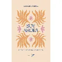 LIBRO SOY AHORA 