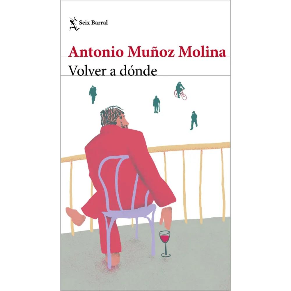 LIBRO VOLVER A DÓNDE -ANTONIO MUÑOZ