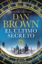 LIBRO EL ÚLTIMO SECRETO -DAN BROWN