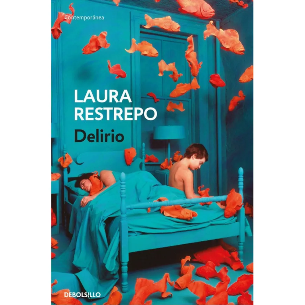 Libro Delirio - Laura Restrepo
