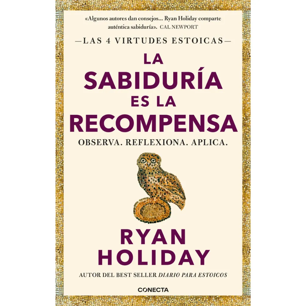 LIBRO LA SABIDURIA ES LA RECOMPENSA - RYAN HOLIDAY