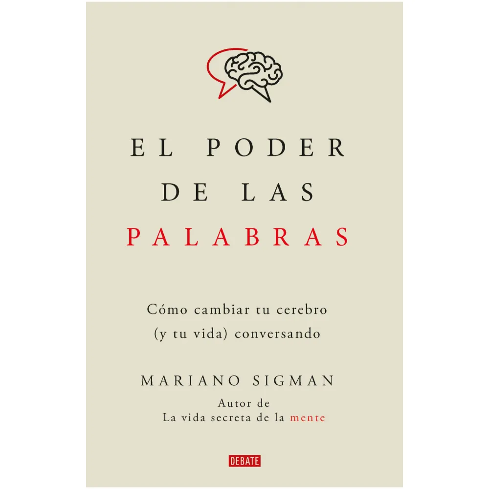 Libro El poder de las palabras - Mariano Sigman