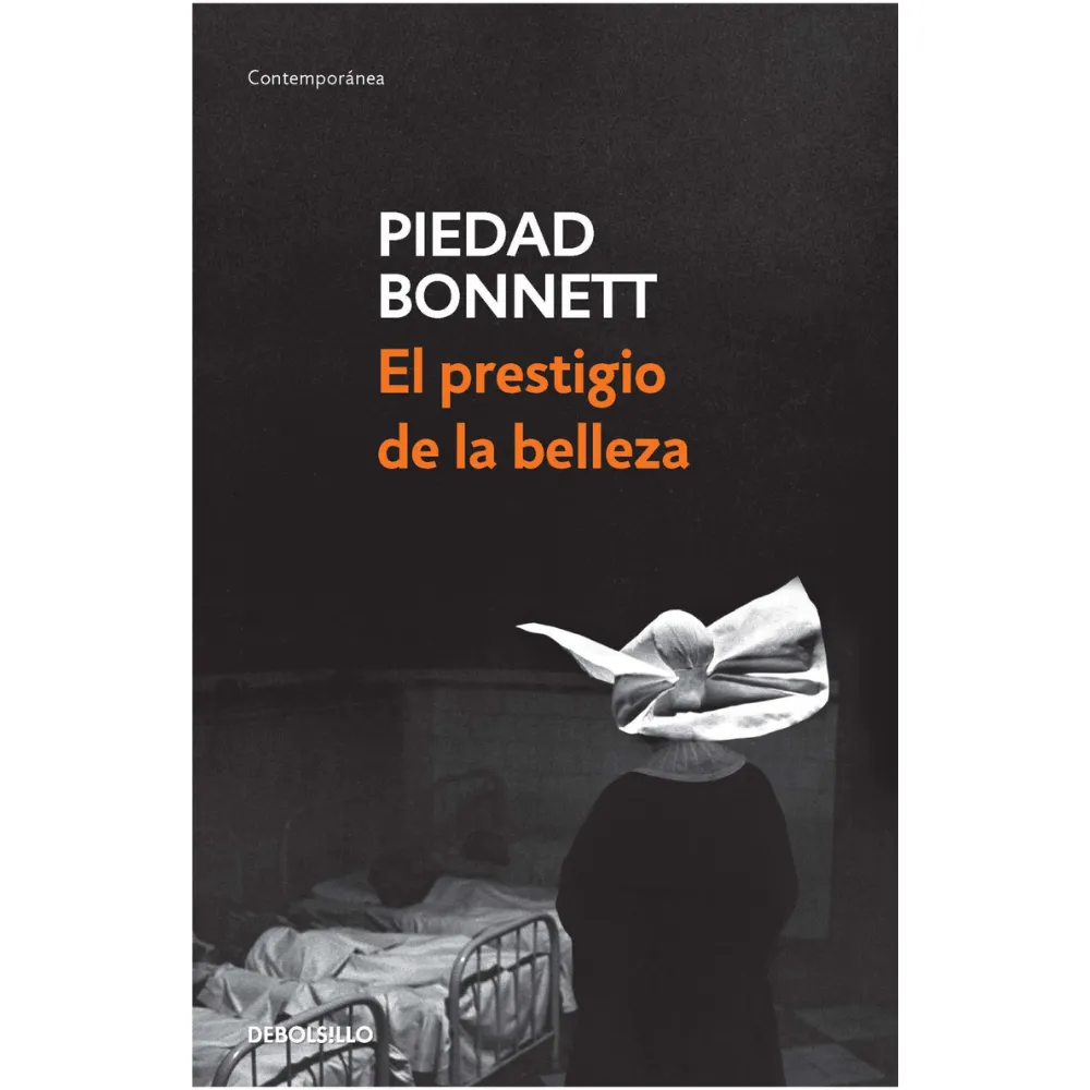 LIBRO EL PRESTIGIO DE LA BELLEZA -PIEDAD BONNETT