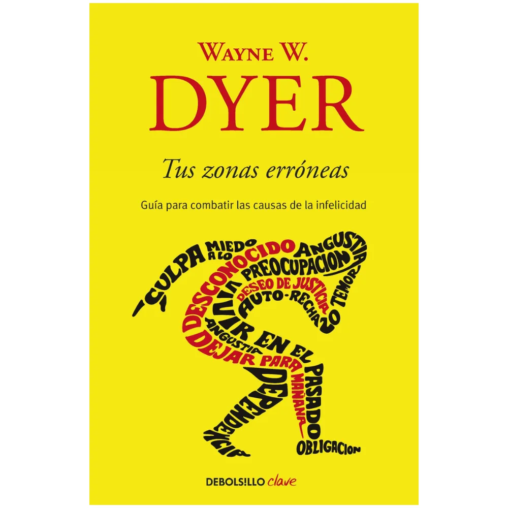 LIBRO TUS ZONAS ERRONEAS -WAYBE W. DYER