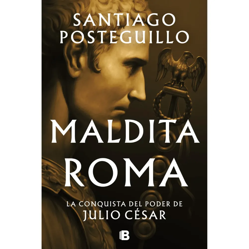 LIBRO MALDITA ROMA -SANTIAGO POSTEGUILLO