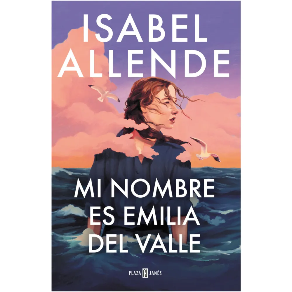 LIBRO MI NOMBRE ES EMILIA DEL VALLE -ISABEL ALLENDE