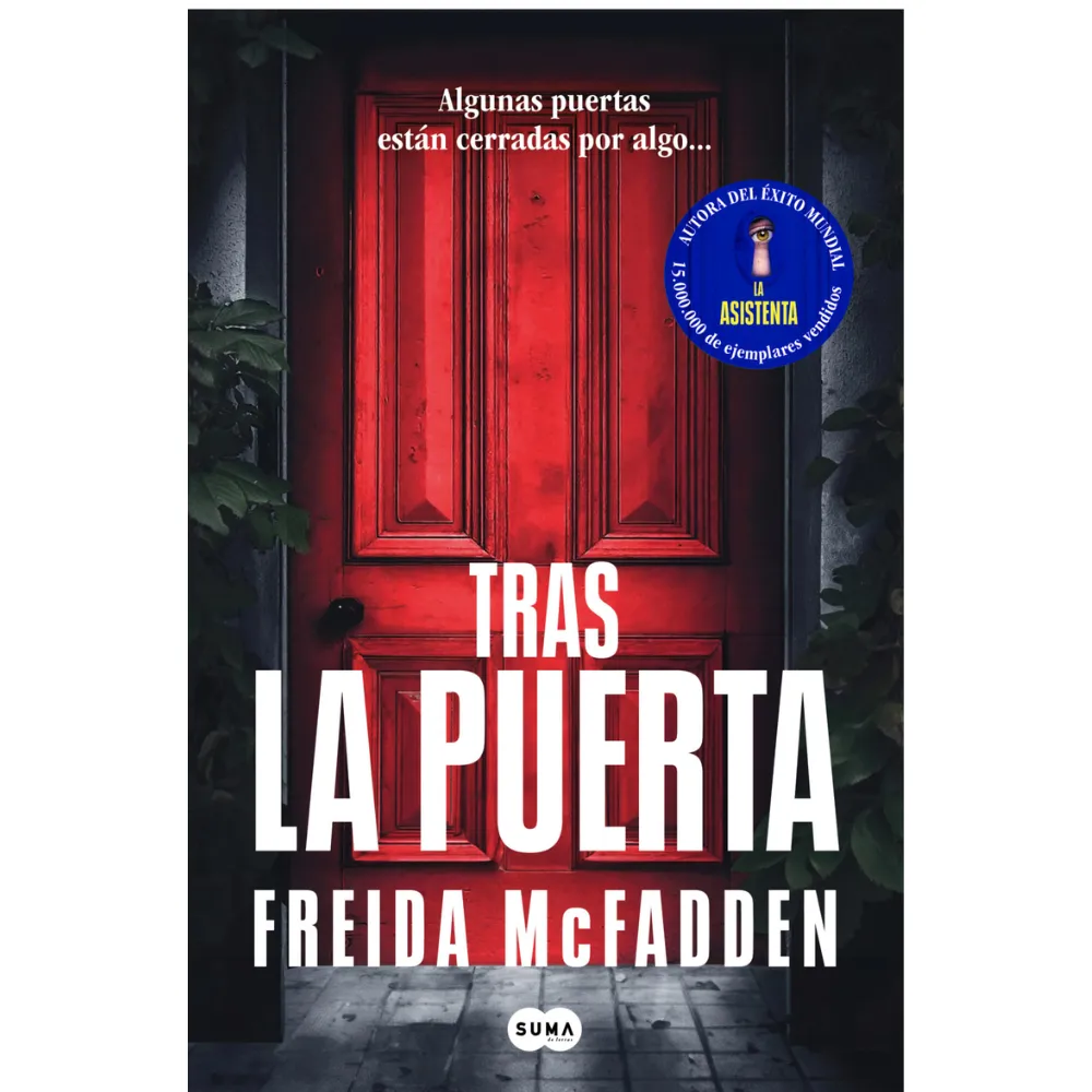 LIBRO TRAS LA PUERTA -FREIDA MCFADDEN