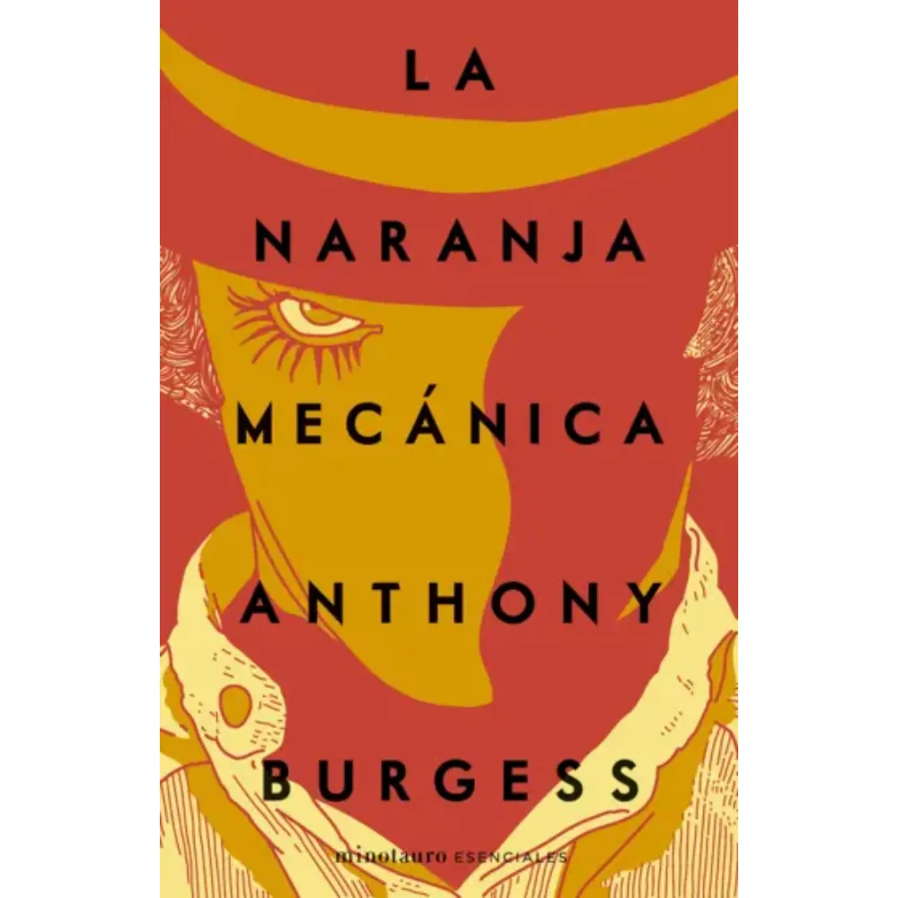LIBRO LA NARANJA MECANICA
