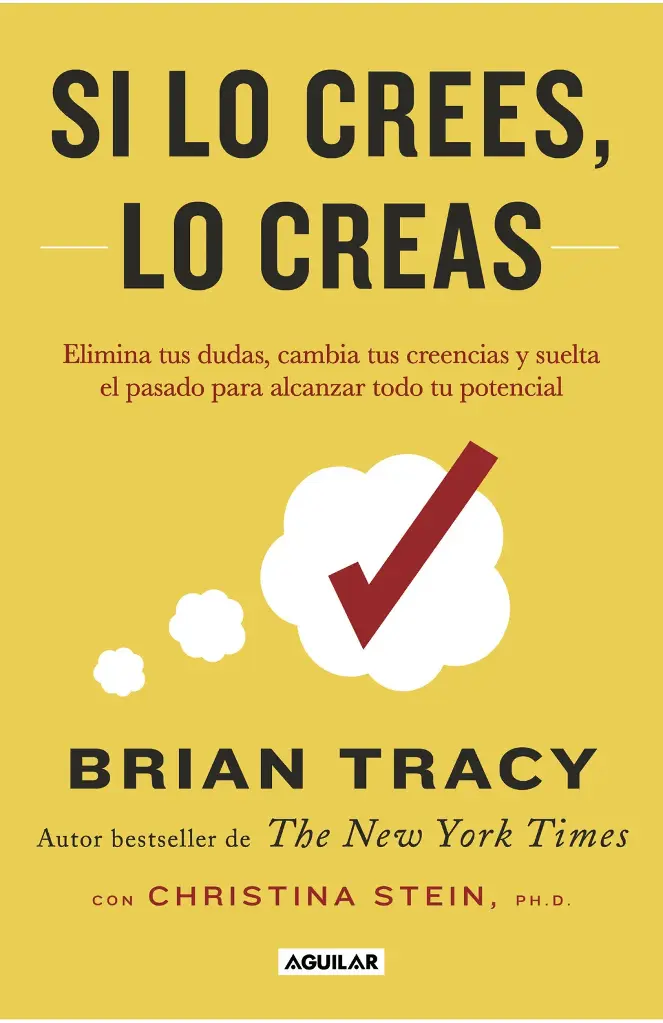 LIBRO SI LO CREES LO CREAS -BRIAN TRACY